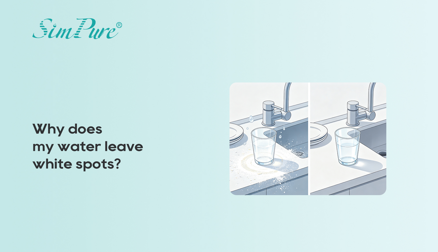 Why Does My Water Leave White Spots? And What Can You Do About It?